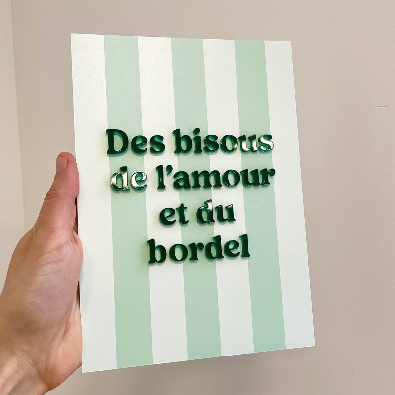 Décoration murale rayures roses/blanches Affiche "des bisous de l'amour et du bordel"