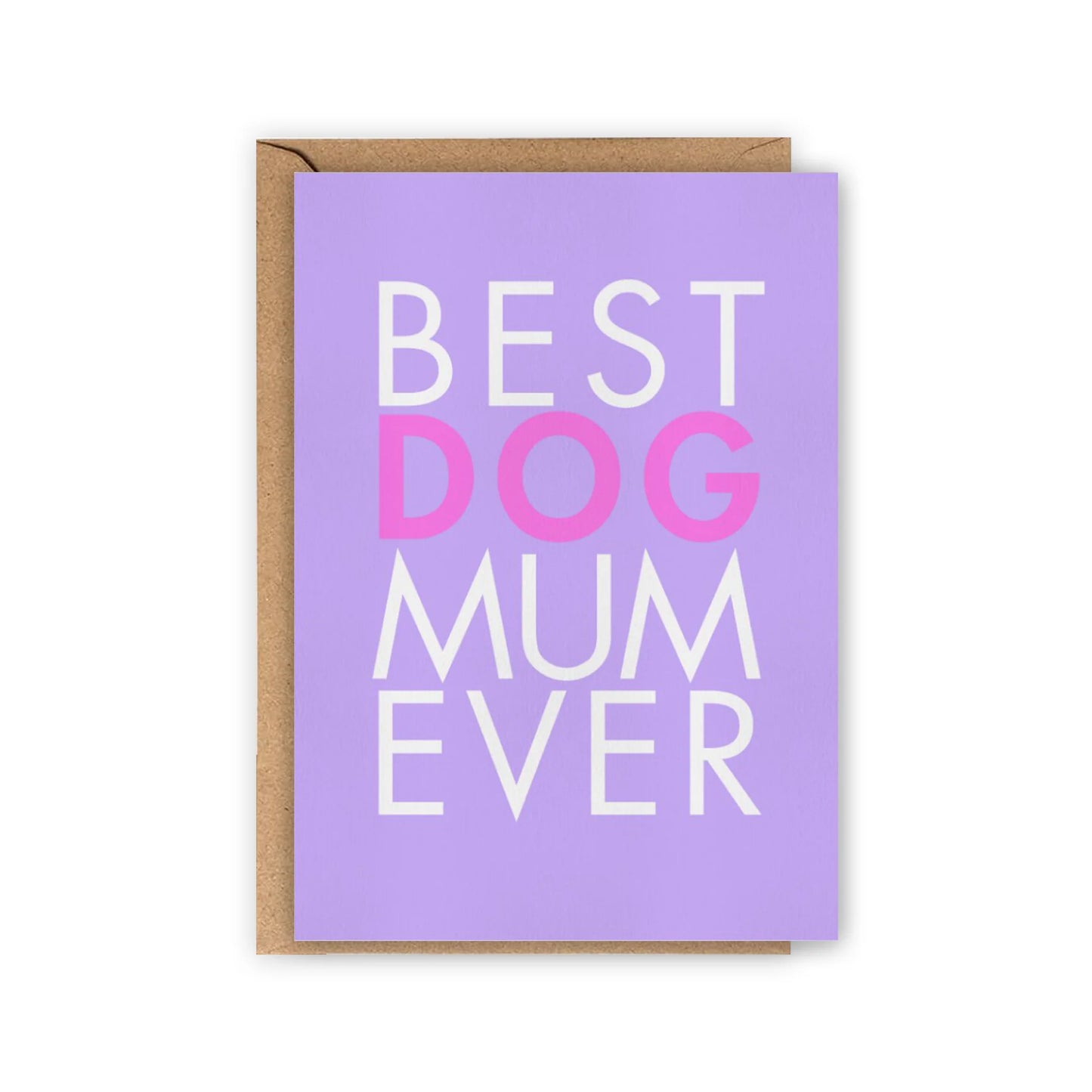Carte Best Dog Mum Ever