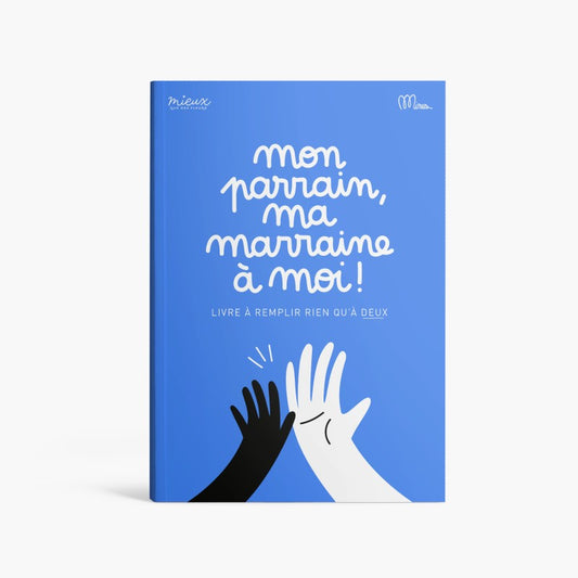 Livre à compléter Mon parrain, ma marraine et moi